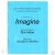 Imagine by Rick Maue